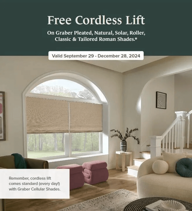 Graber offers Free Cordless Lift on selected Graber Shades.